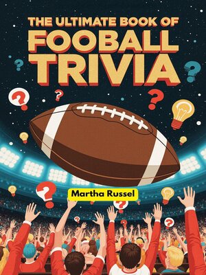 cover image of The Ultimate Book of Football Trivia